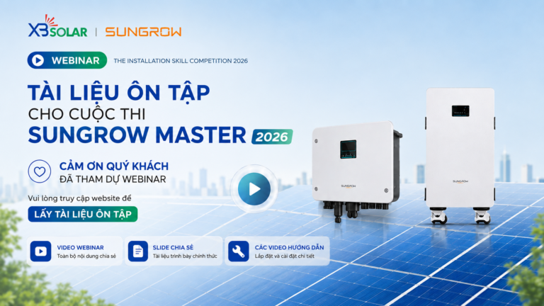 [TÀI LIỆU ÔN TẬP] CUỘC THI SUNGROW MASTER 2026- Hướng Dẫn Cách Lắp Đặt Inverter Sungrow MGRL Và Battery MBL160